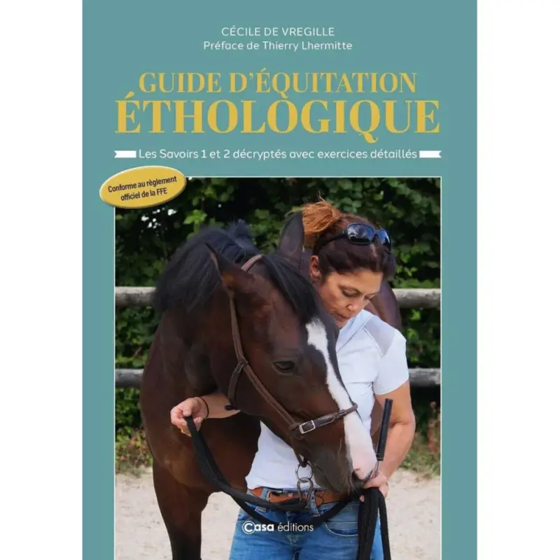 Offerta Lampo Libro Guida di equitazione etologica I saperi 1 e 2 decifrati Casa Editions