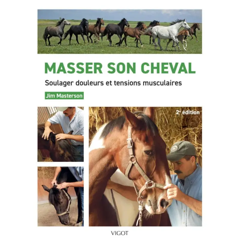 Massaggiare il proprio cavallo 2ª edizione Edizioni Vigot Consegna Rapida